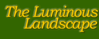 The Luminous Landscape